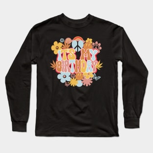 It's My Birthday Retro Groovy Long Sleeve T-Shirt